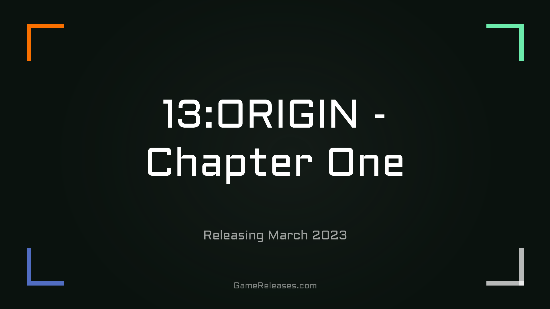 13:ORIGIN - Chapter One