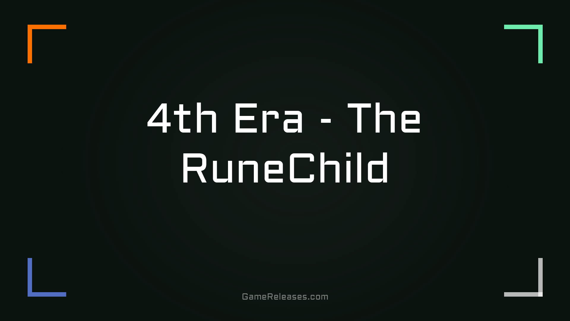 4th Era - The RuneChild