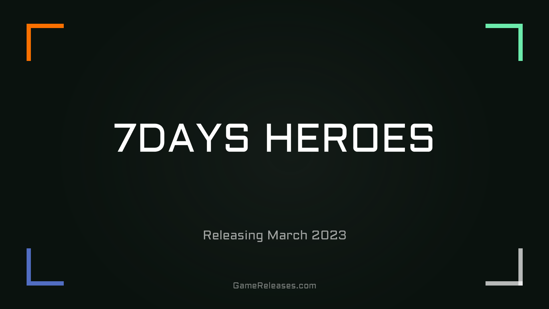 7DAYS HEROES