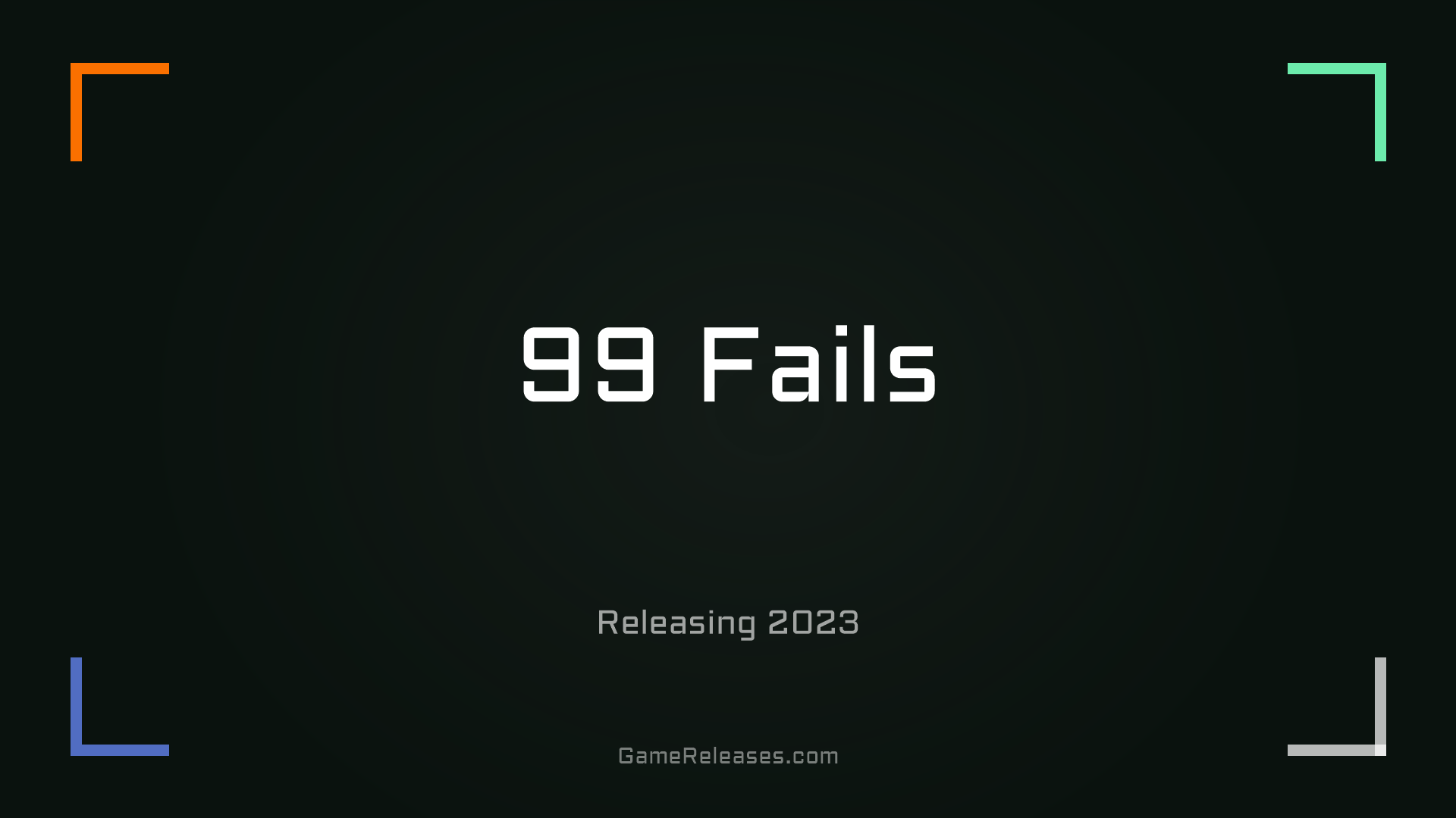 99 Fails trailer