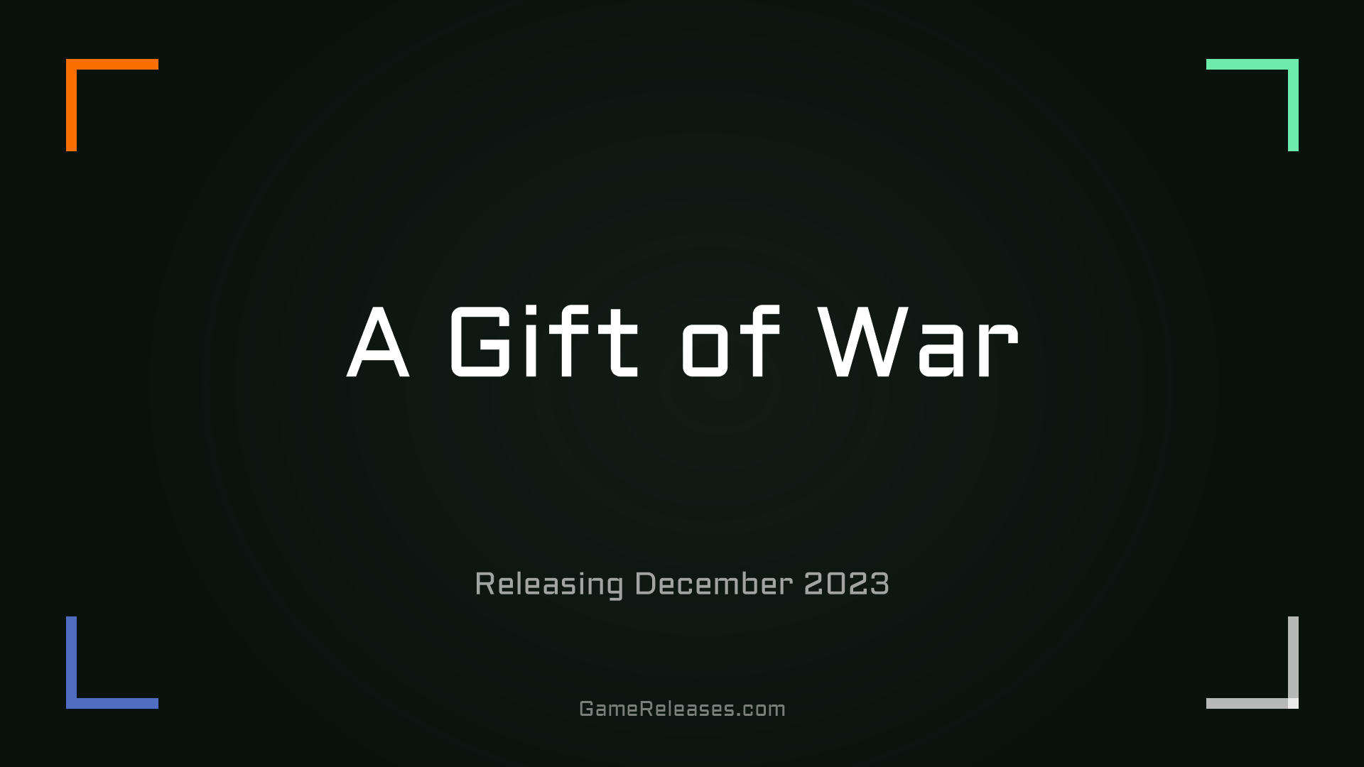 A Gift of War