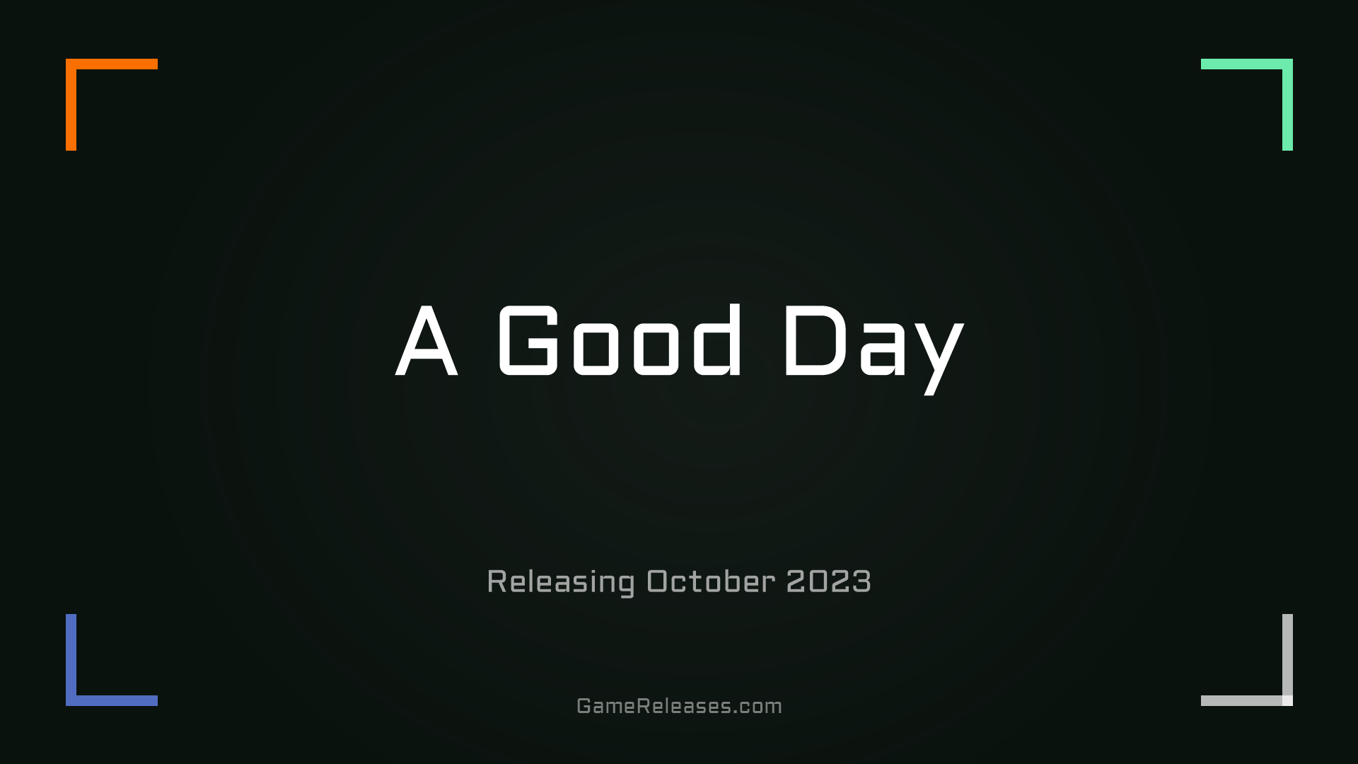 A Good Day