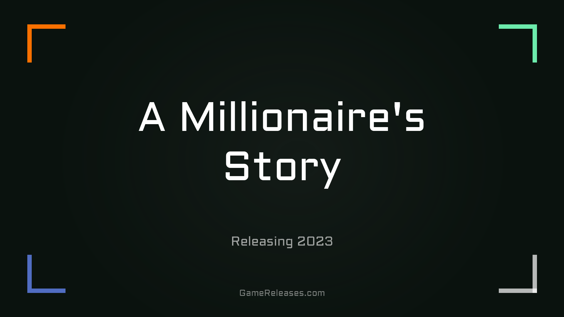 A Millionaire's Story