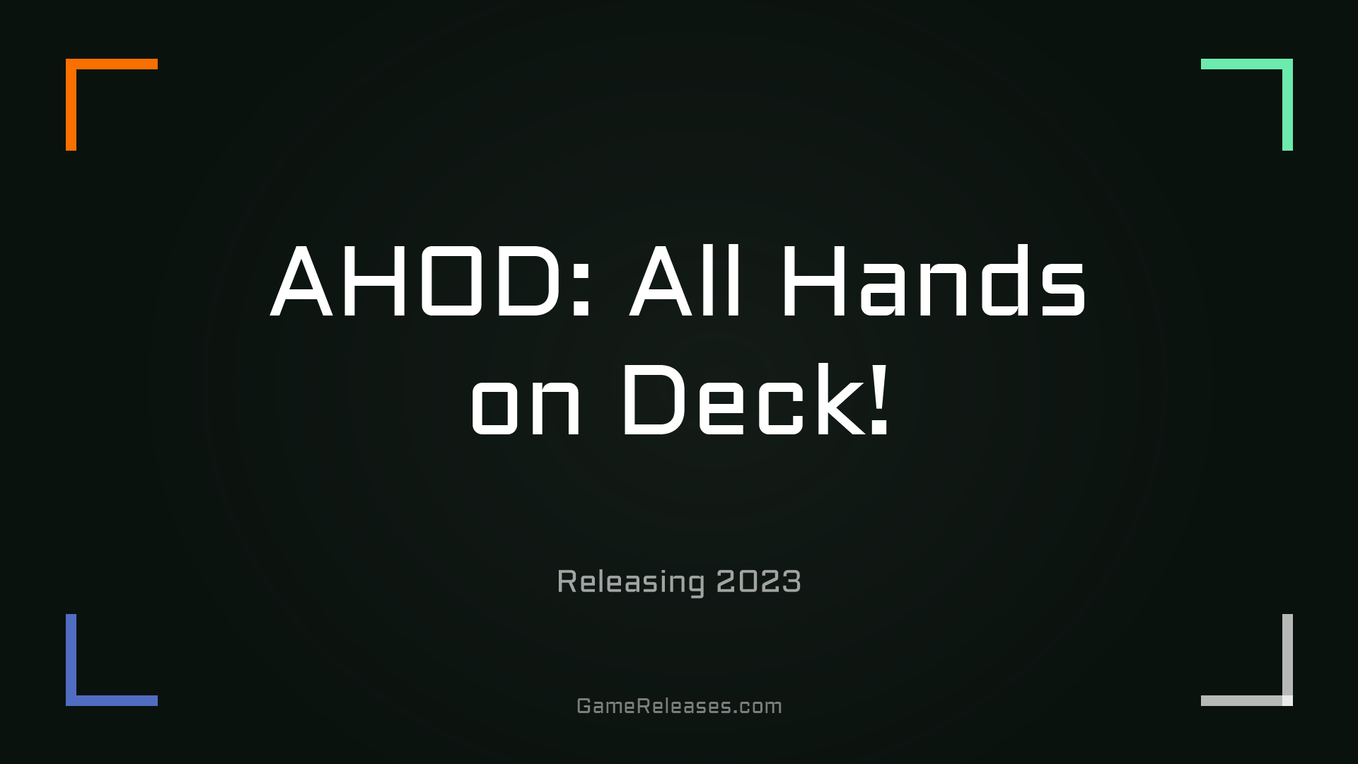 AHOD: All Hands on Deck!