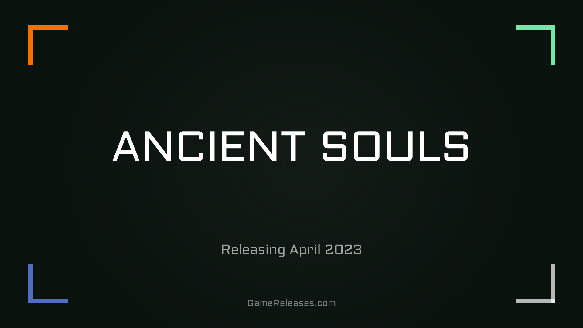 ANCIENT SOULS