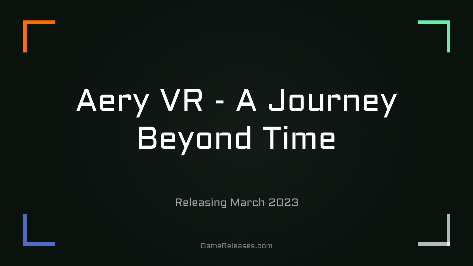 Aery VR - A Journey Beyond Time