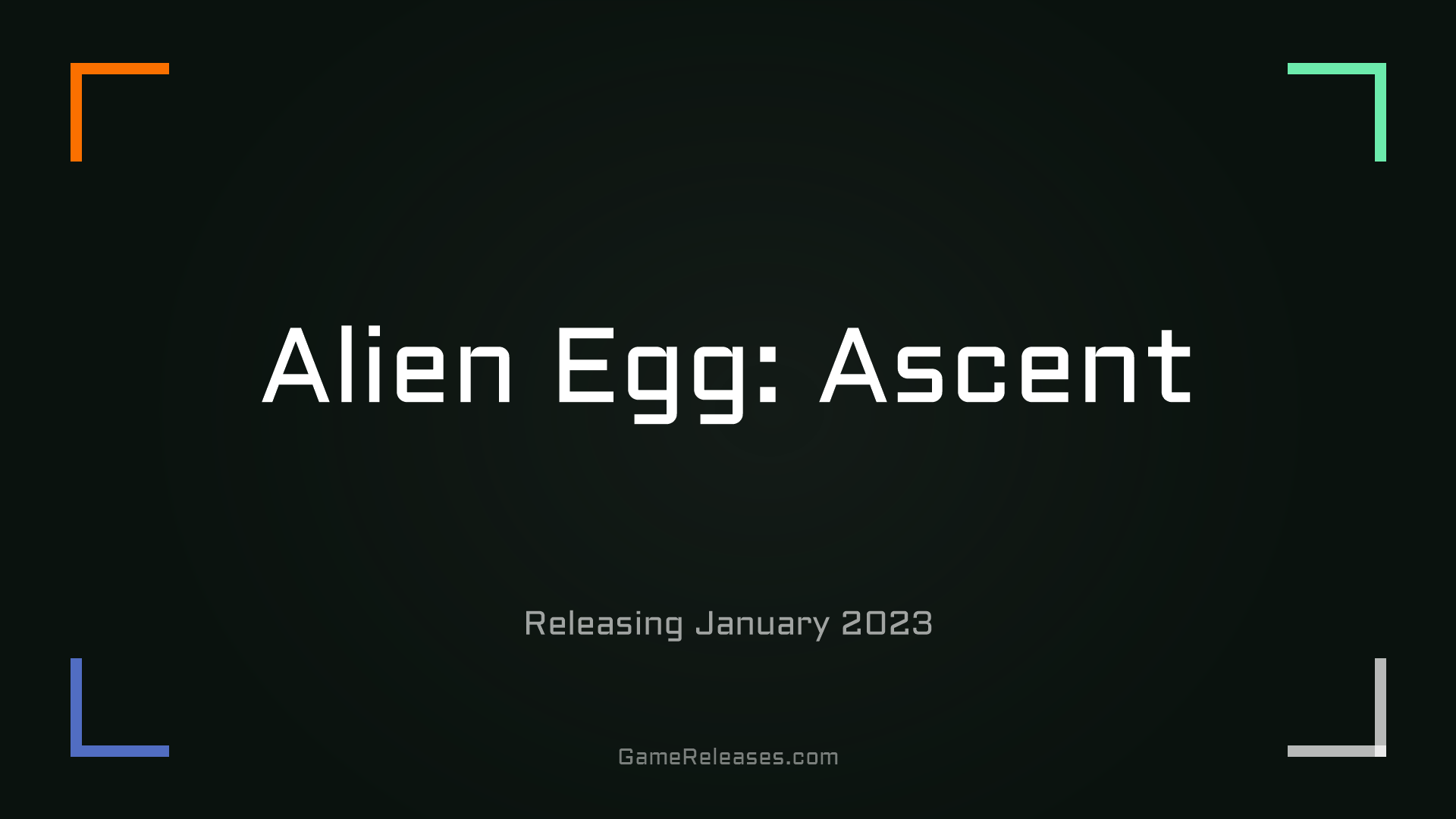 Alien Egg: Ascent