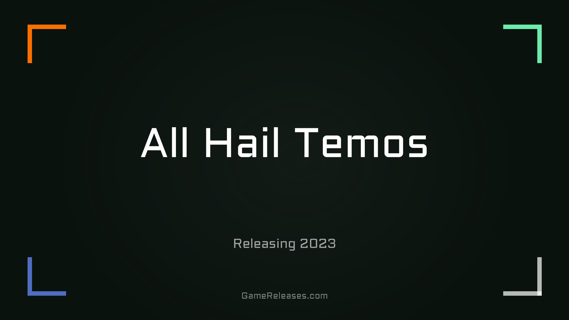 All Hail Temos