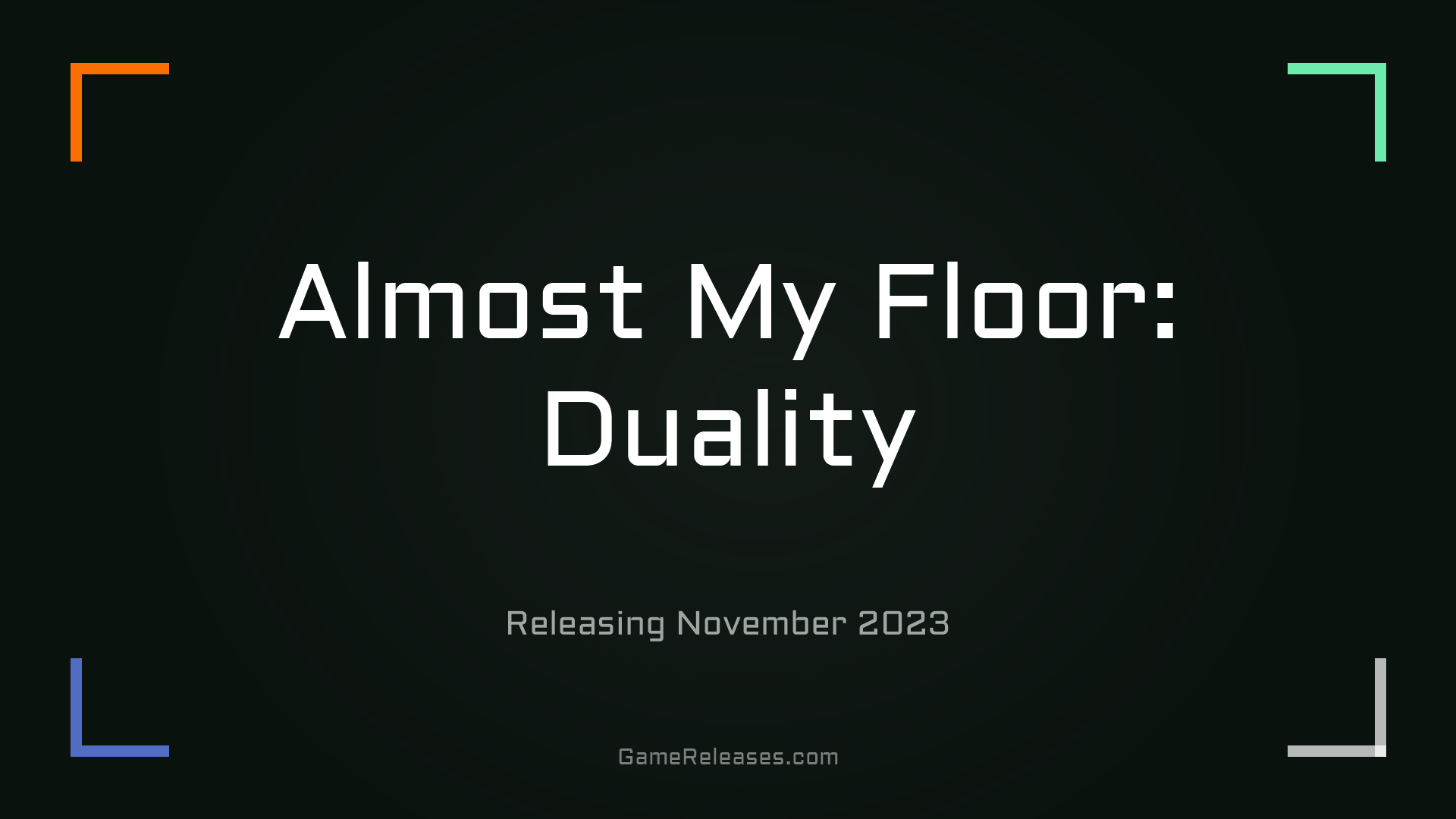 Almost My Floor: Duality