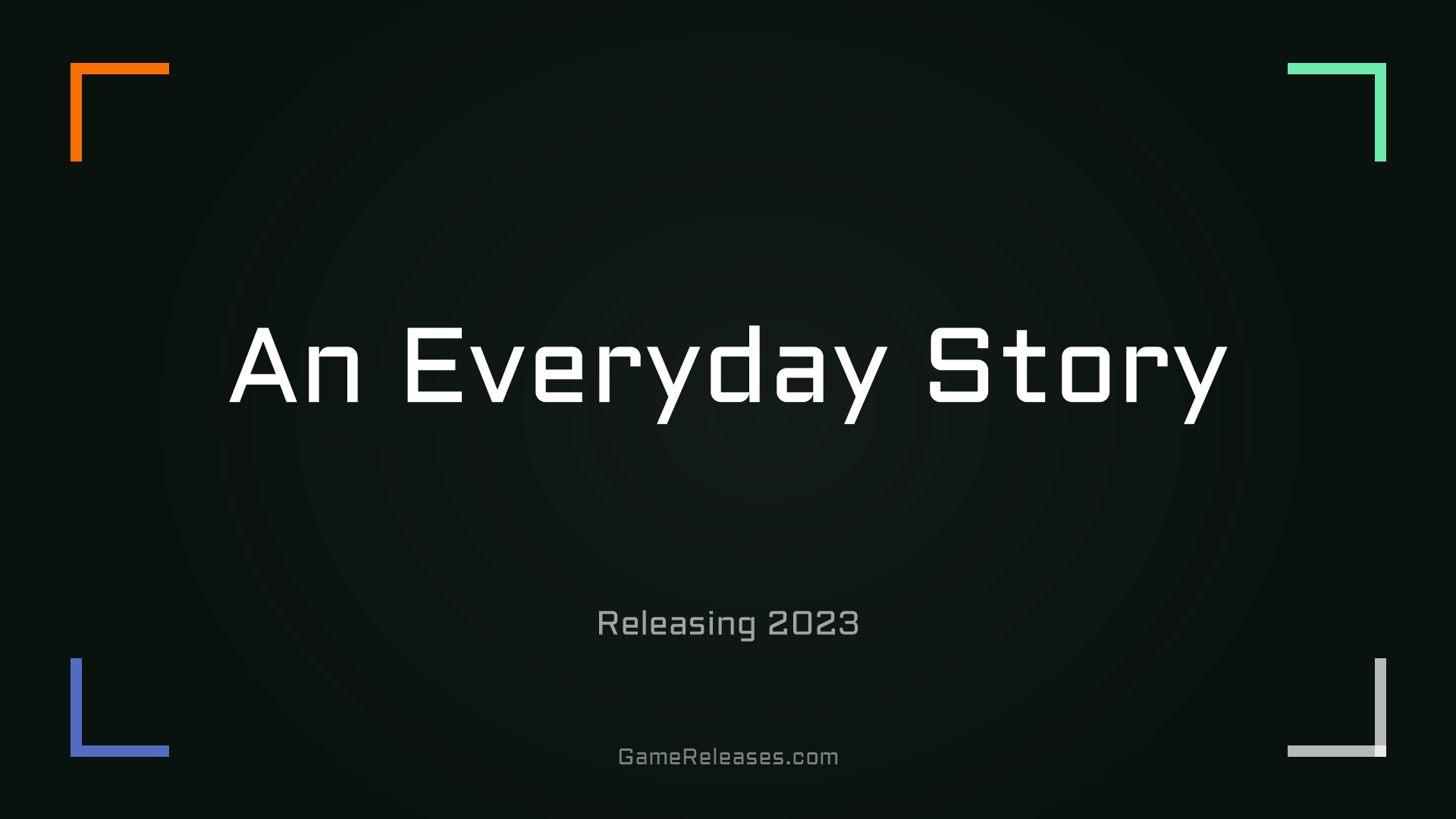 An Everyday Story