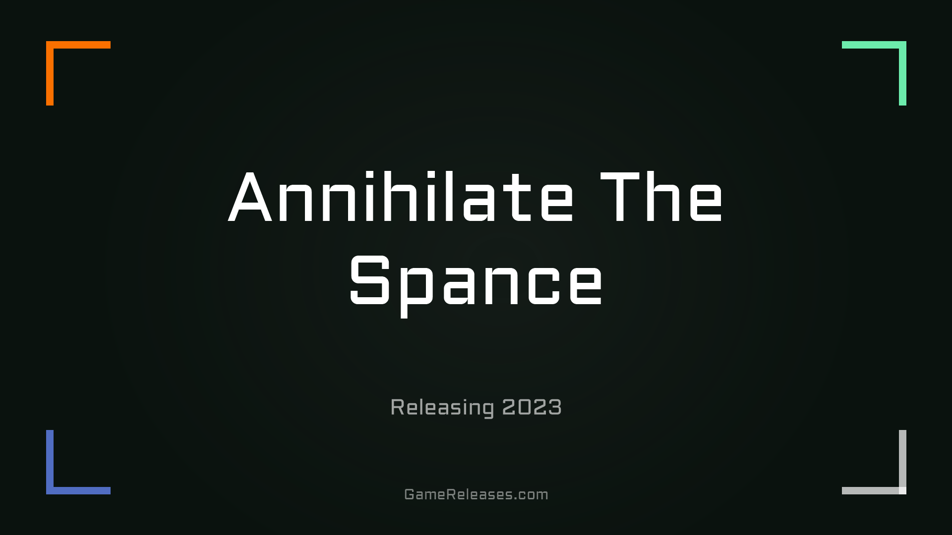 Annihilate The Spance