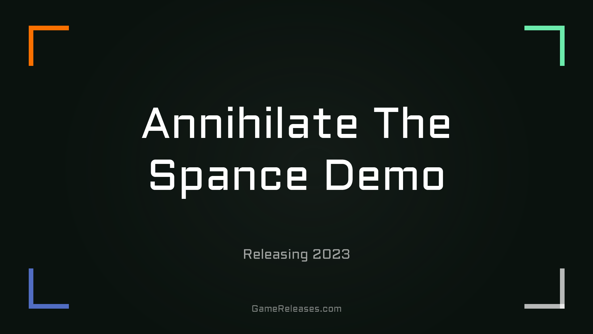 Annihilate The Spance Demo