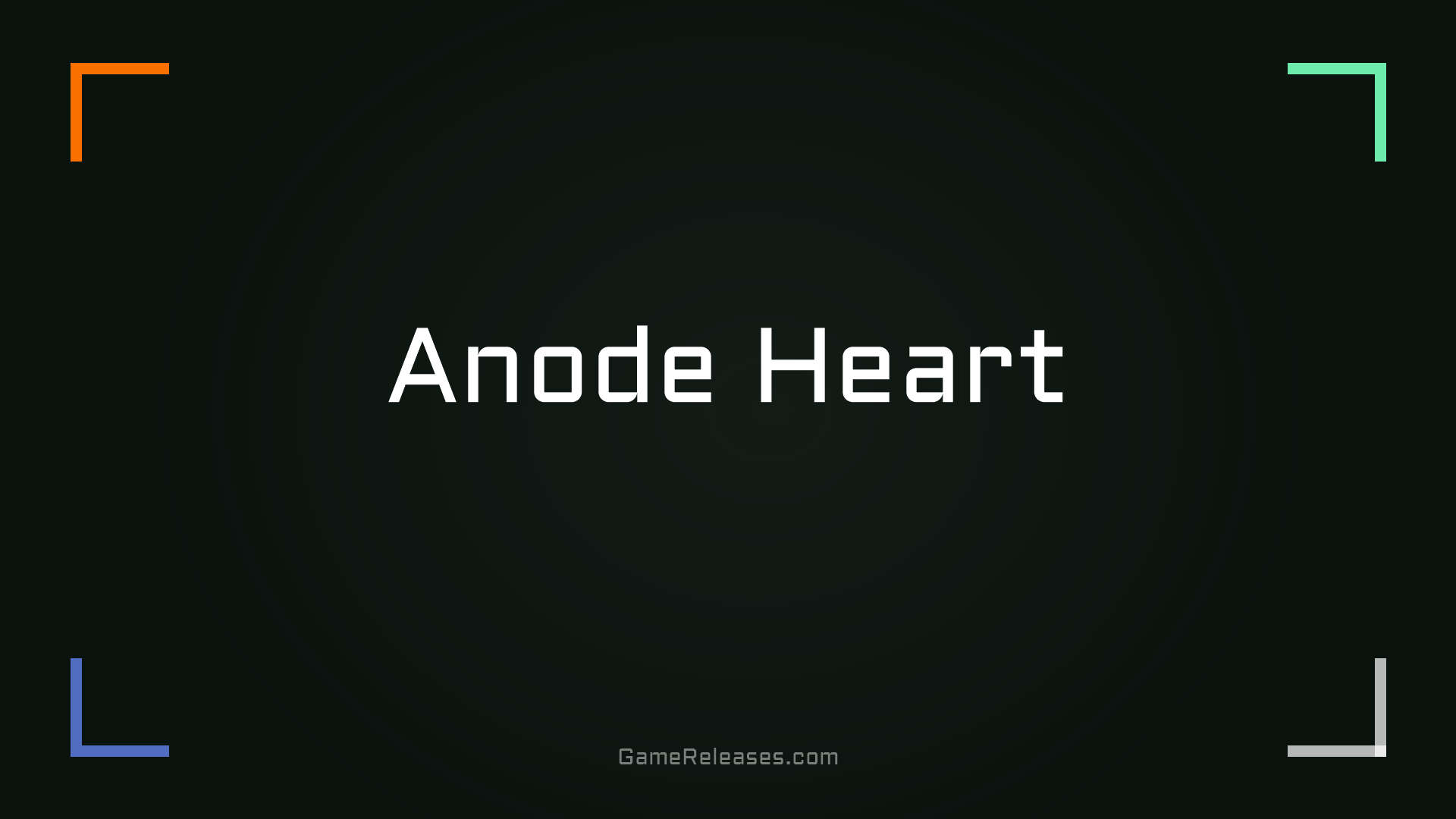 Anode Heart trailer