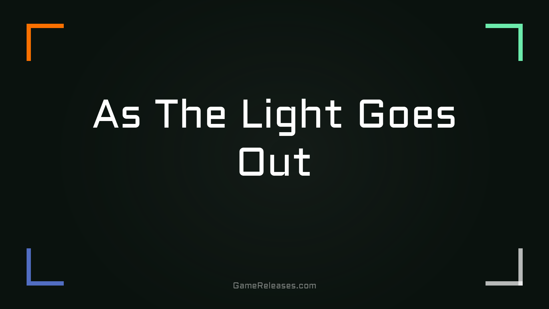 As The Light Goes Out trailer