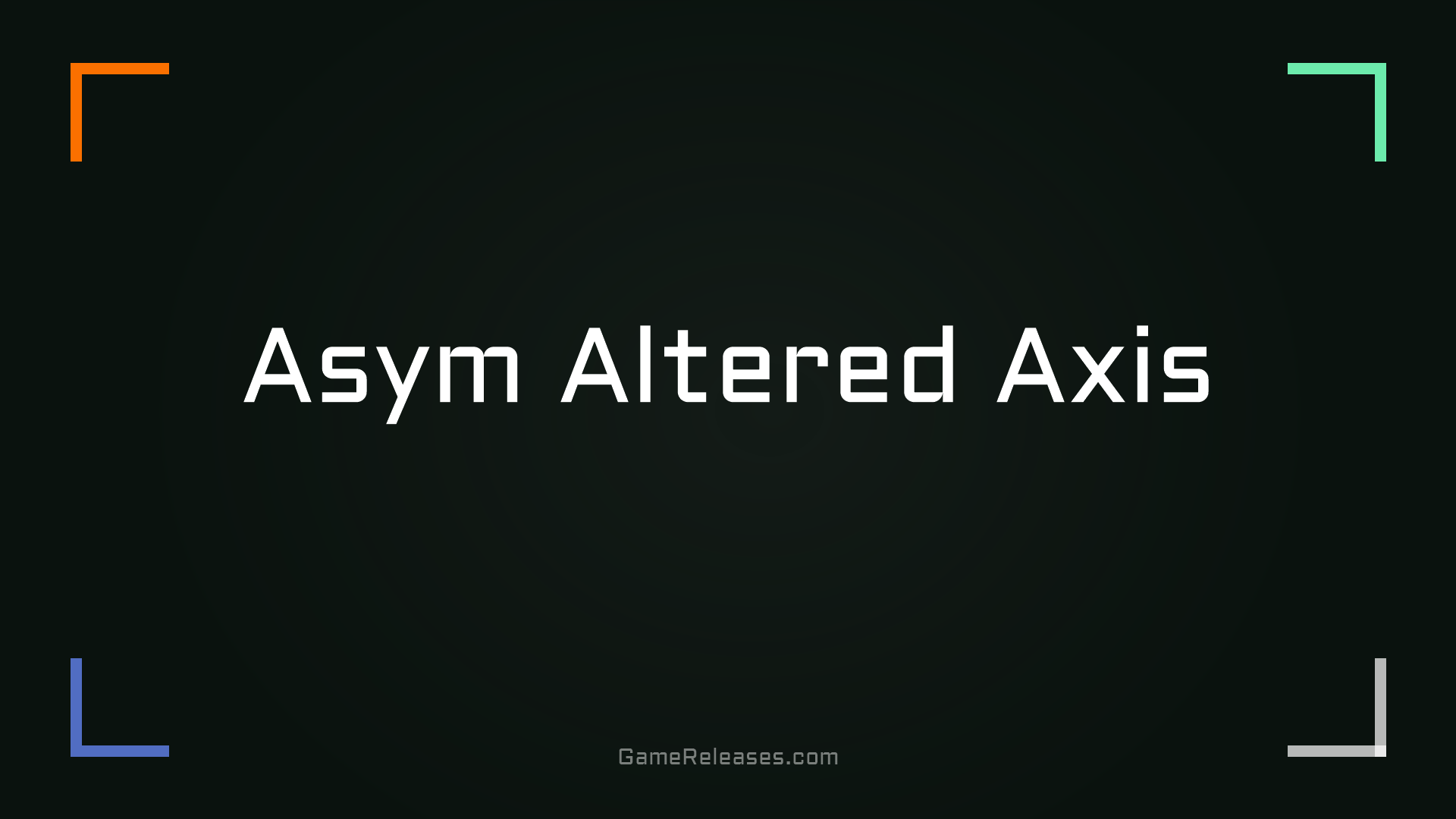 Asym Altered Axis trailer
