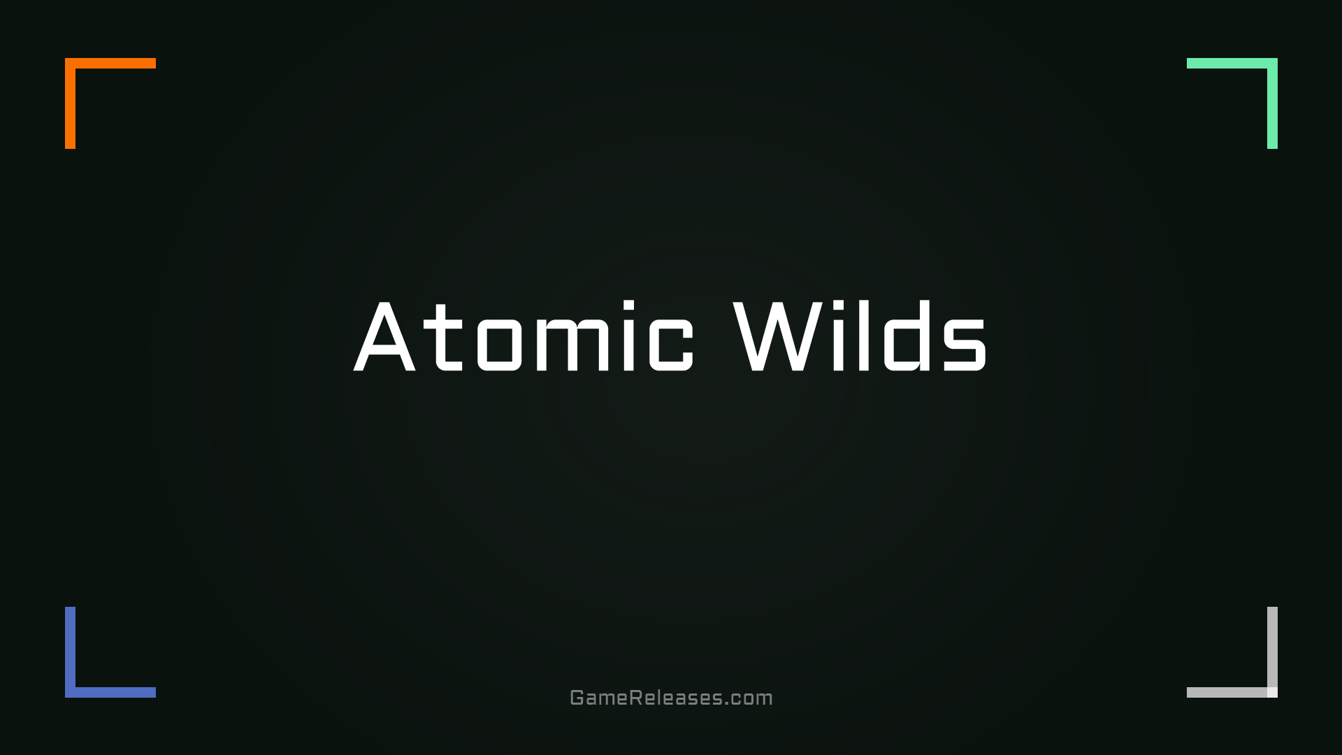 Atomic Wilds