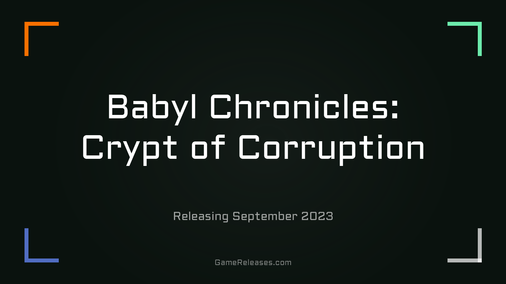Babyl Chronicles: Crypt of Corruption