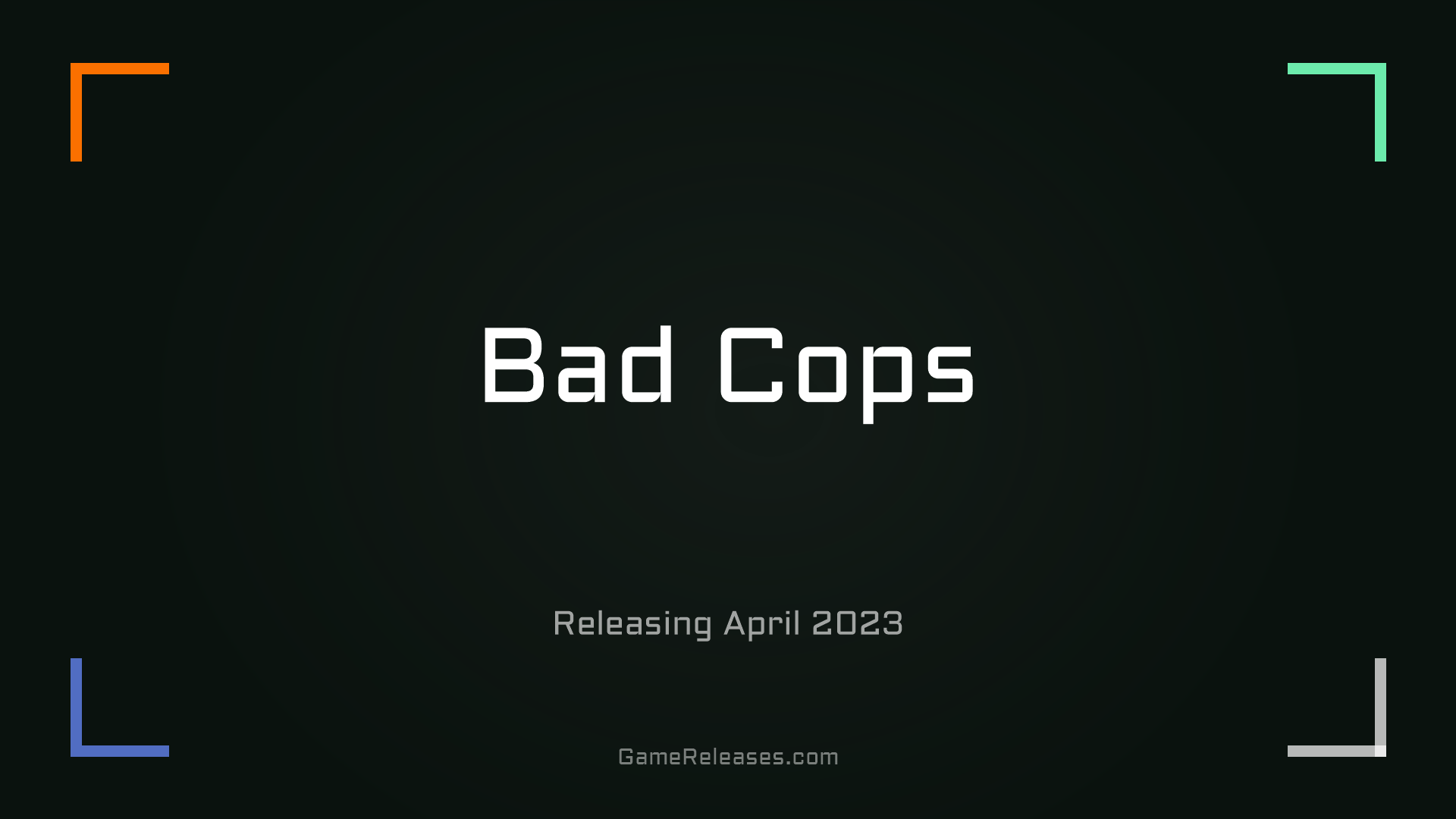 Bad Cops