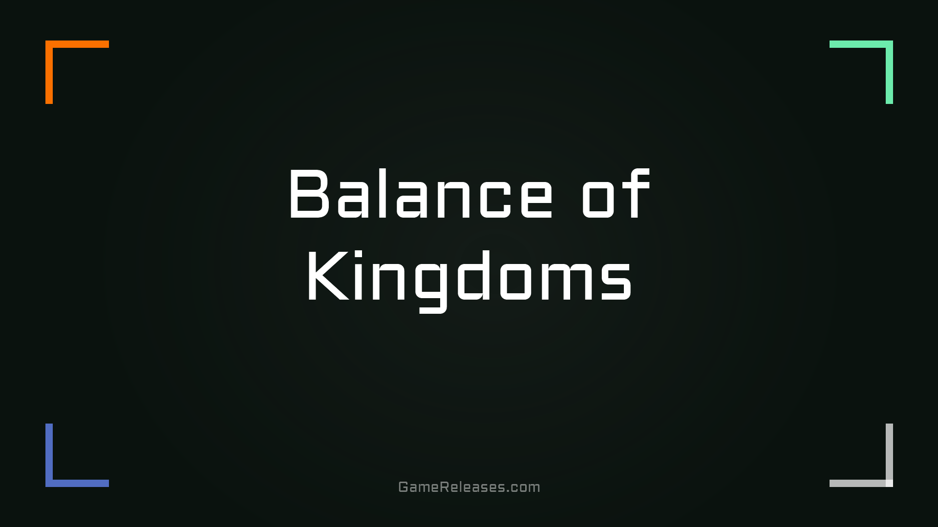 Balance of Kingdoms trailer