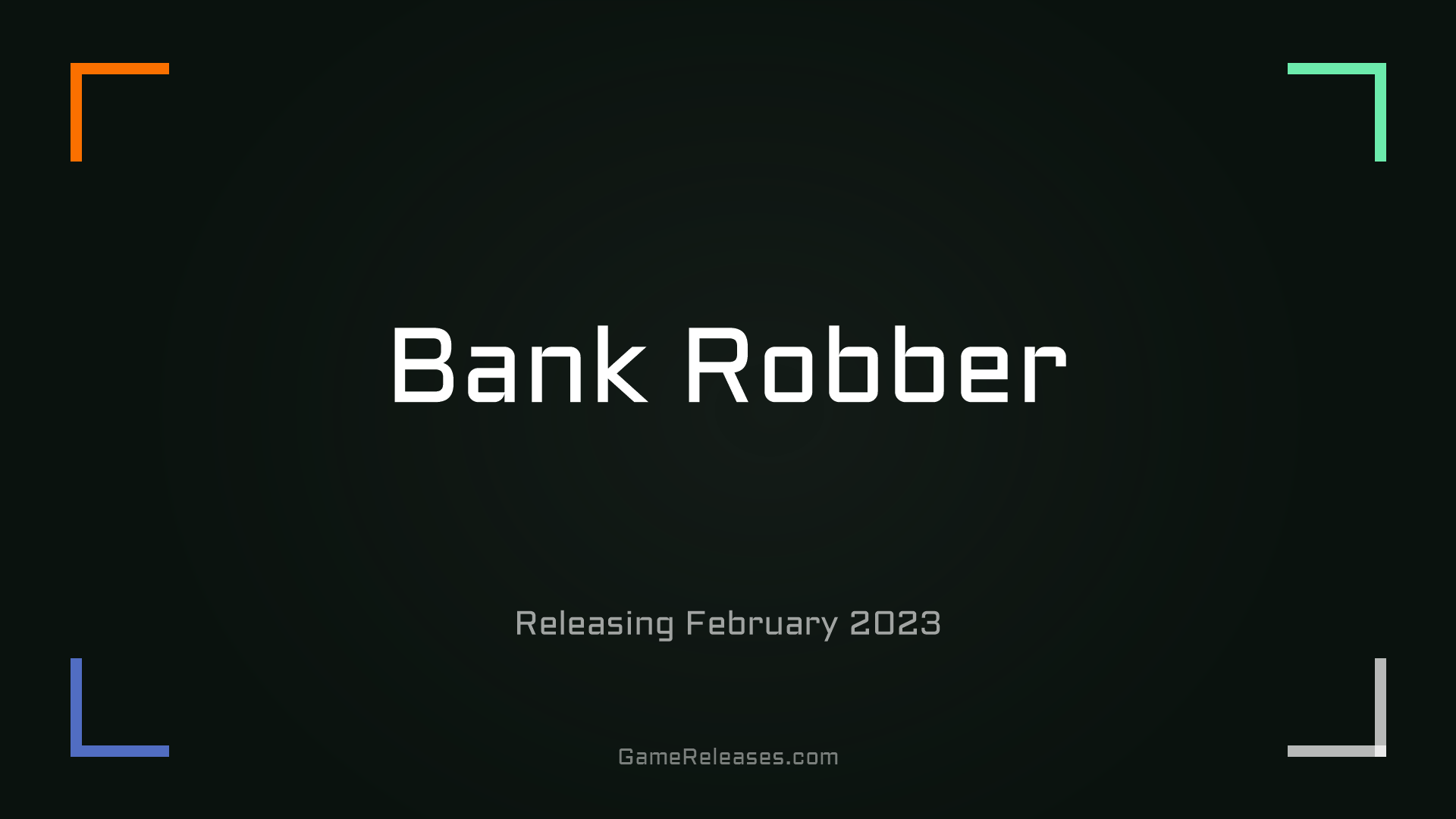 Bank Robber
