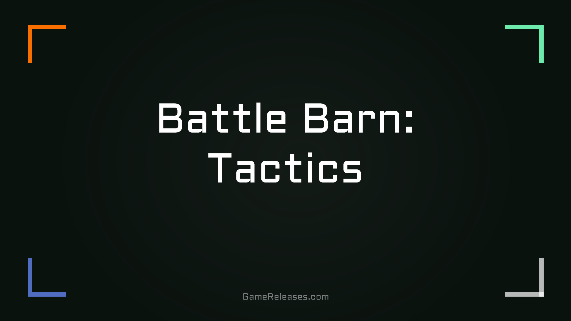 Battle Barn: Tactics