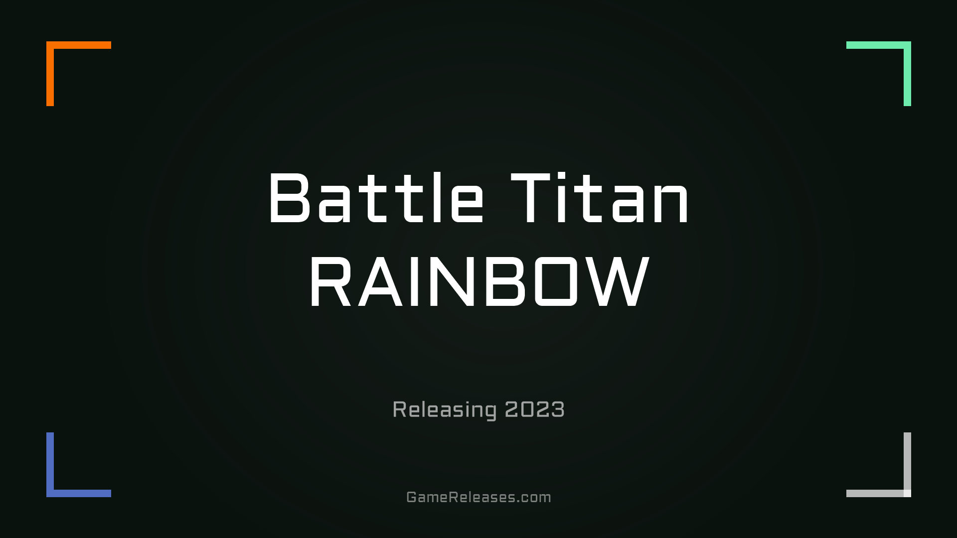 Battle Titan RAINBOW