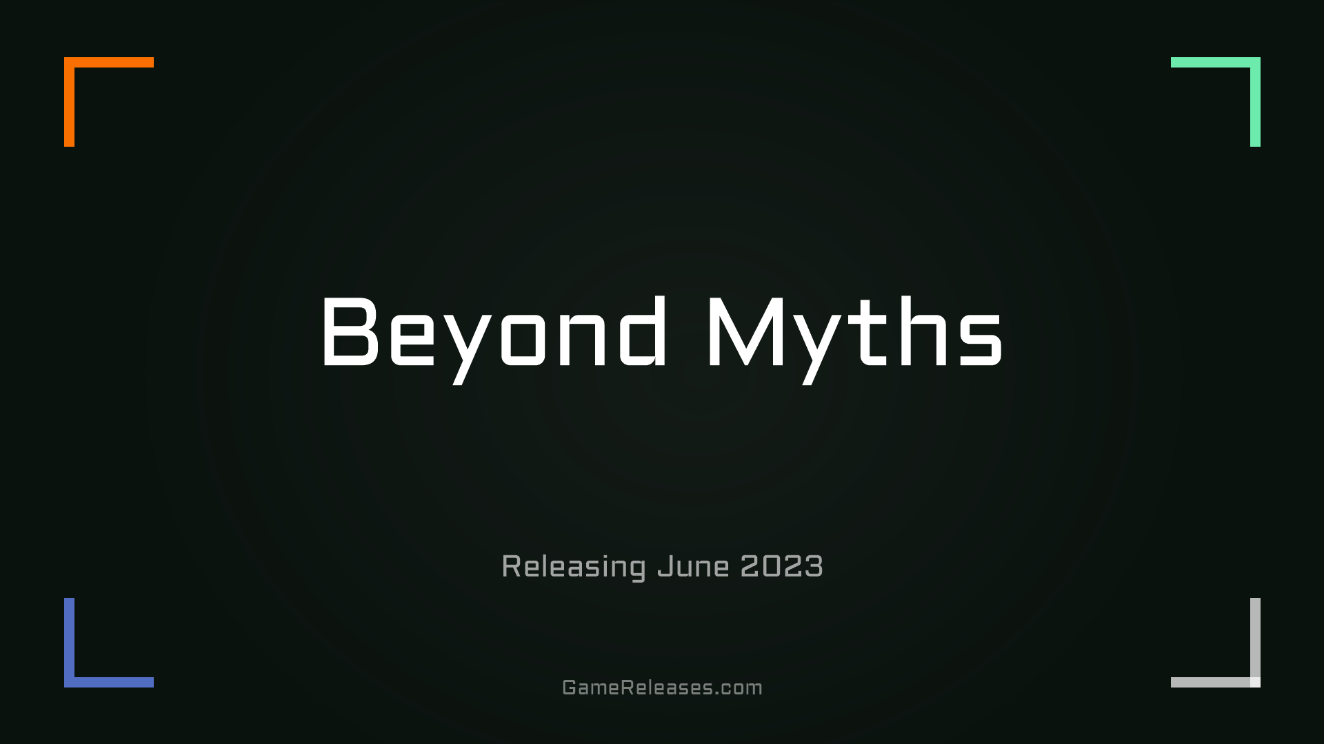 Beyond Myths