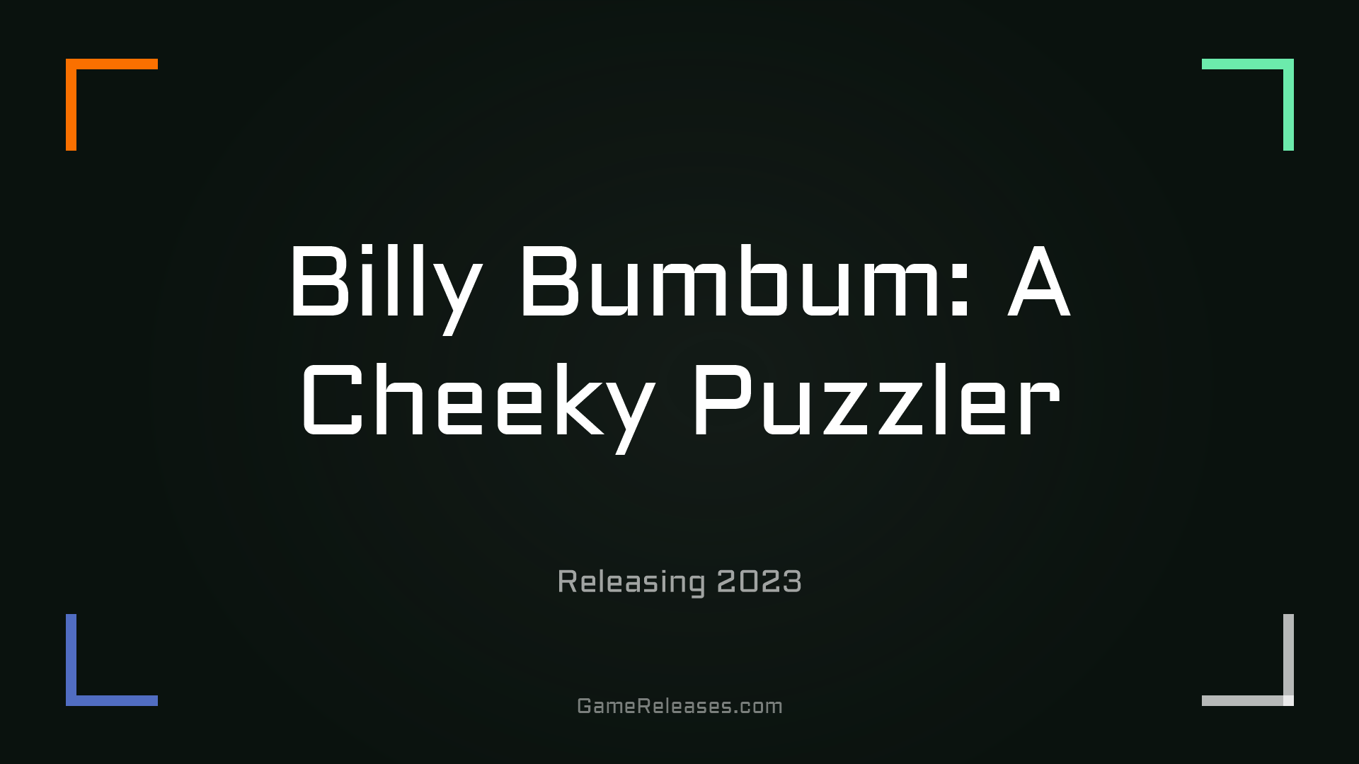 Billy Bumbum: A Cheeky Puzzler