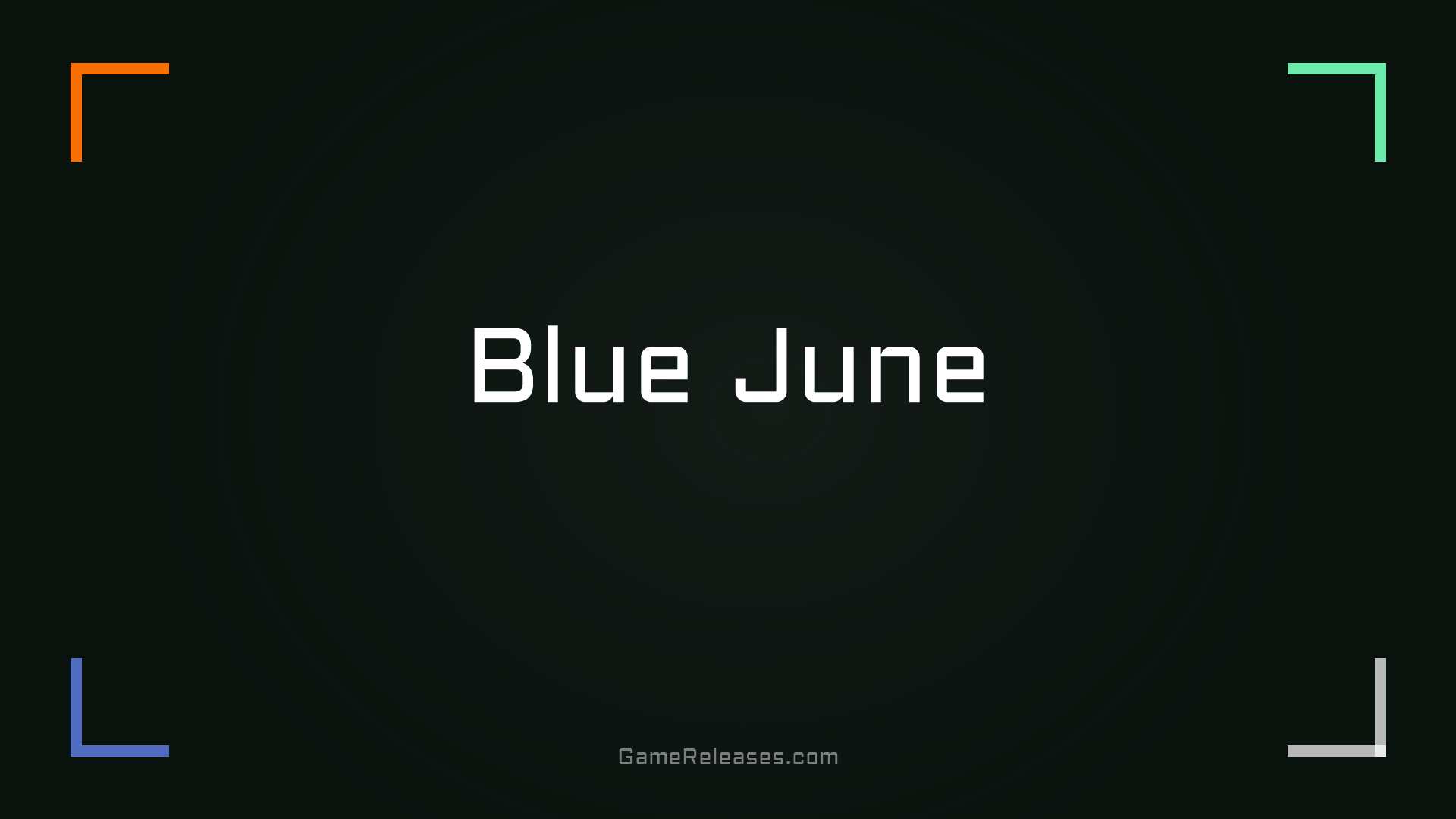 Blue June
