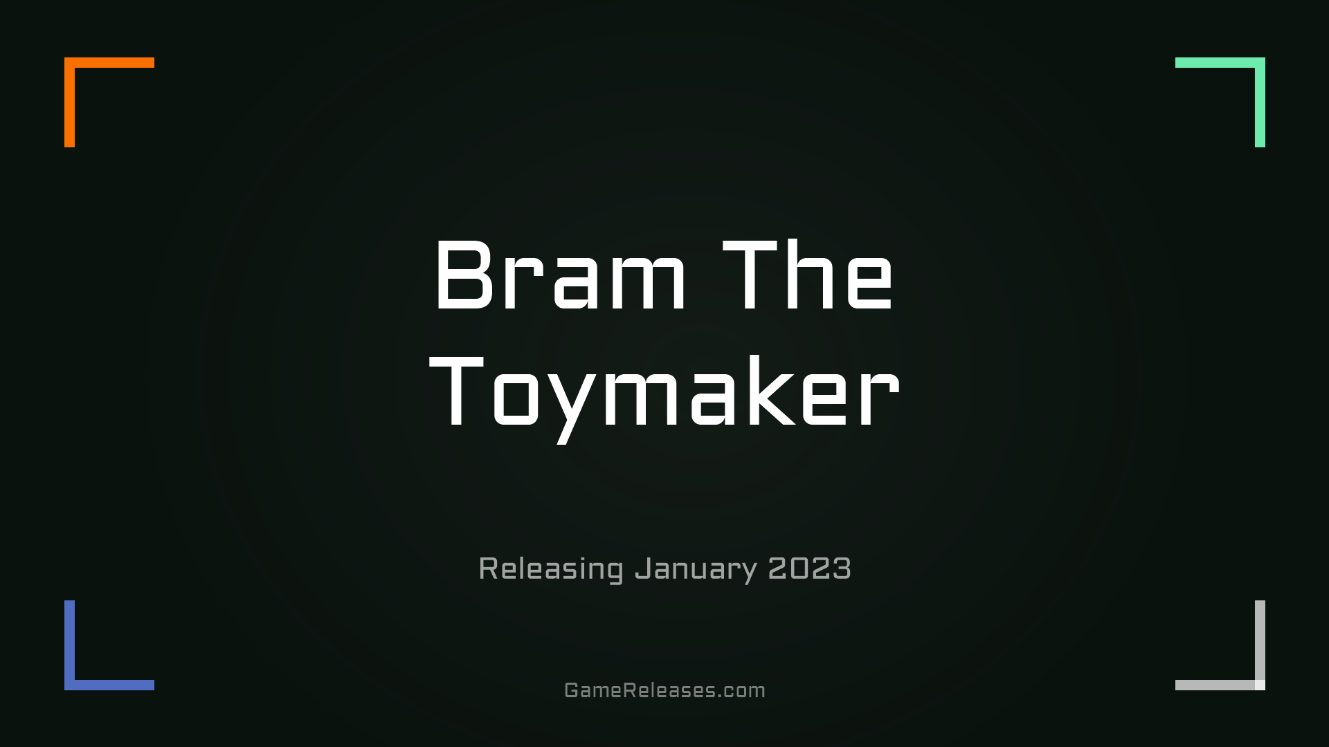 Bram The Toymaker