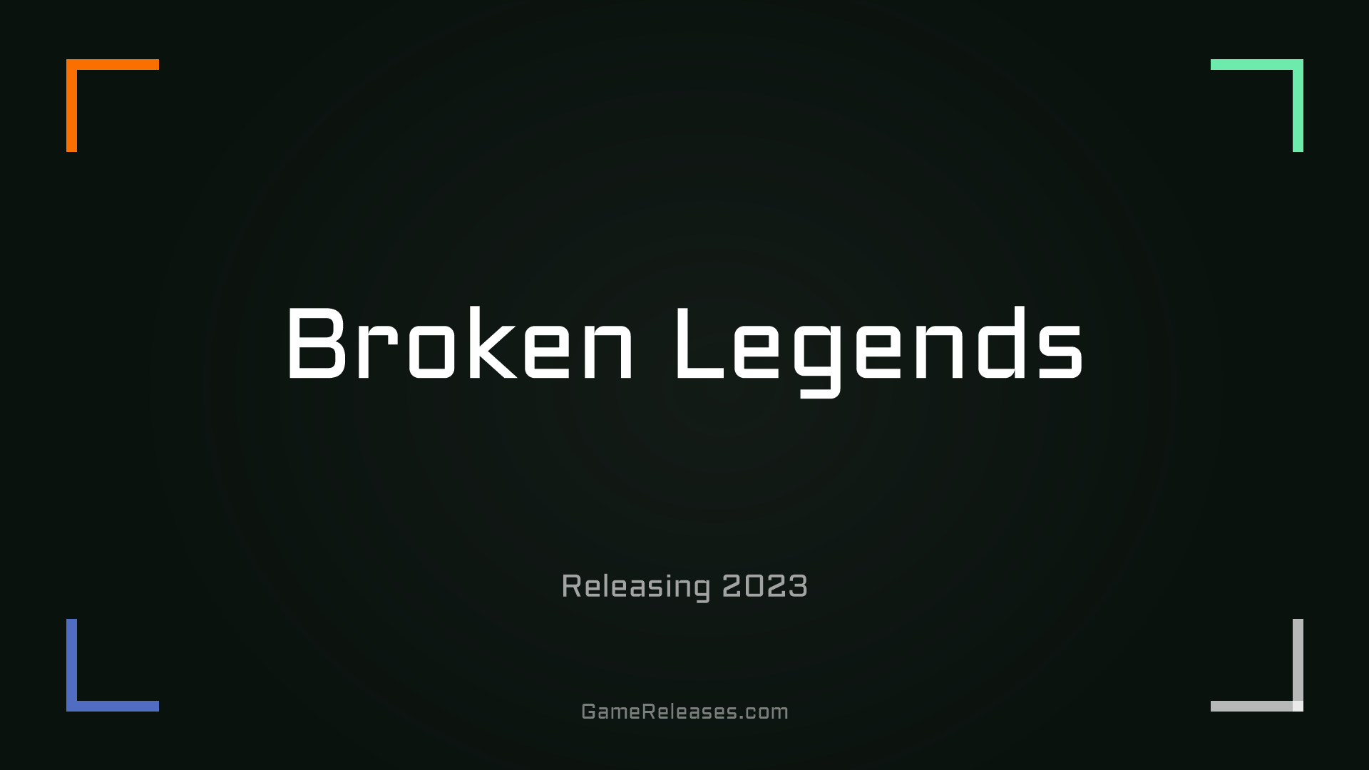 Broken Legends