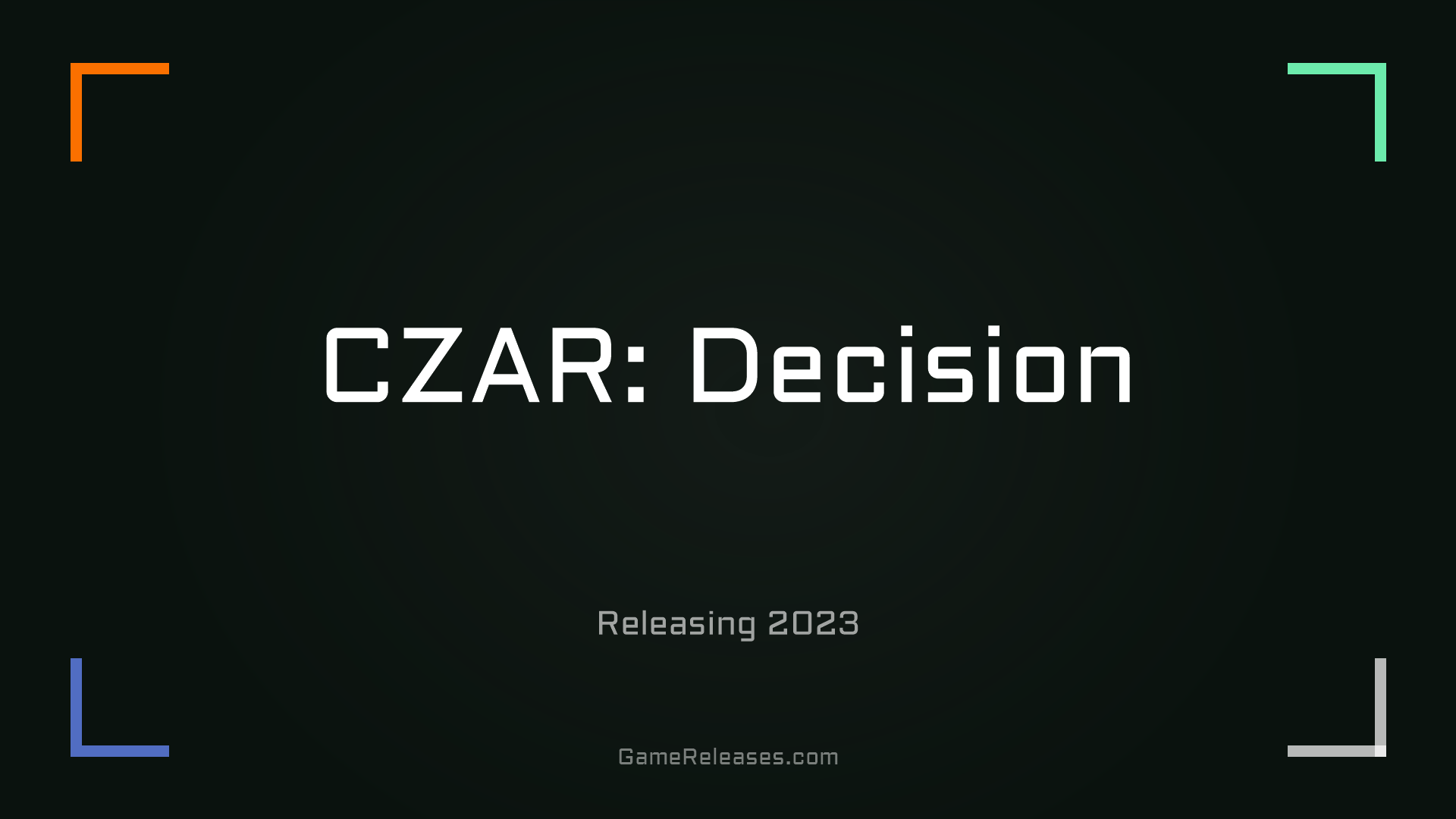 CZAR: Decision