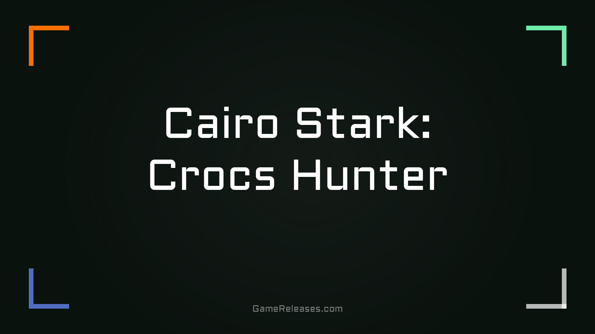Cairo Stark: Crocs Hunter trailer