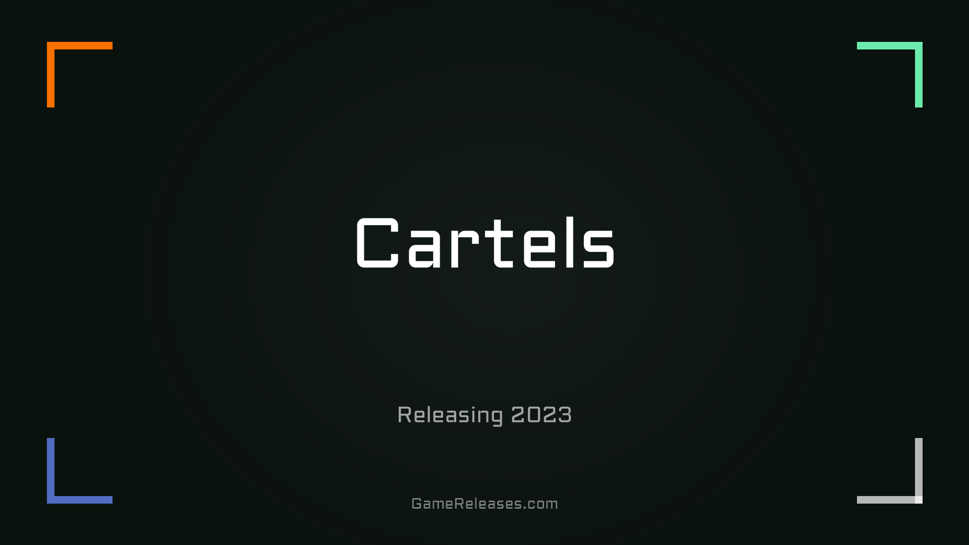 Cartels