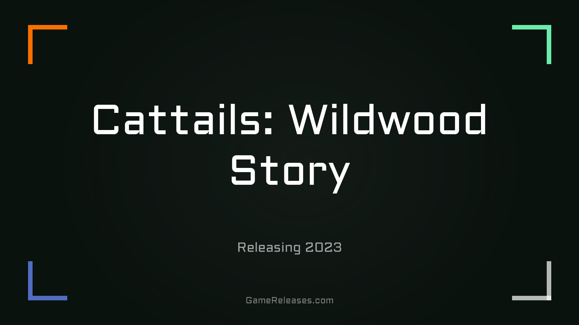 Cattails: Wildwood Story