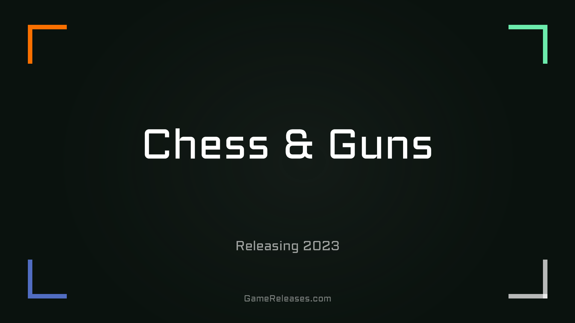 Chess & Guns