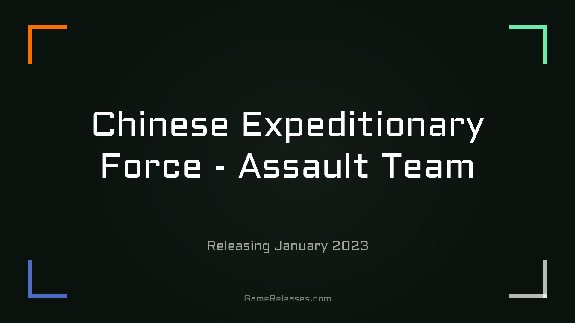 Chinese Expeditionary Force - Assault Team