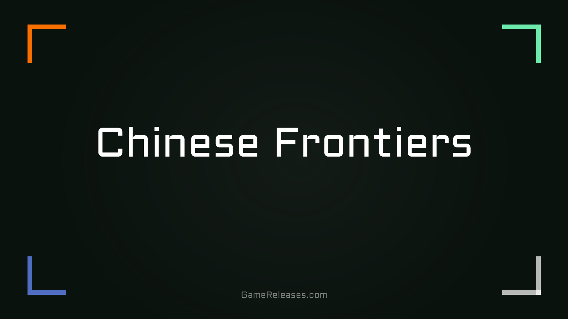 Chinese Frontiers