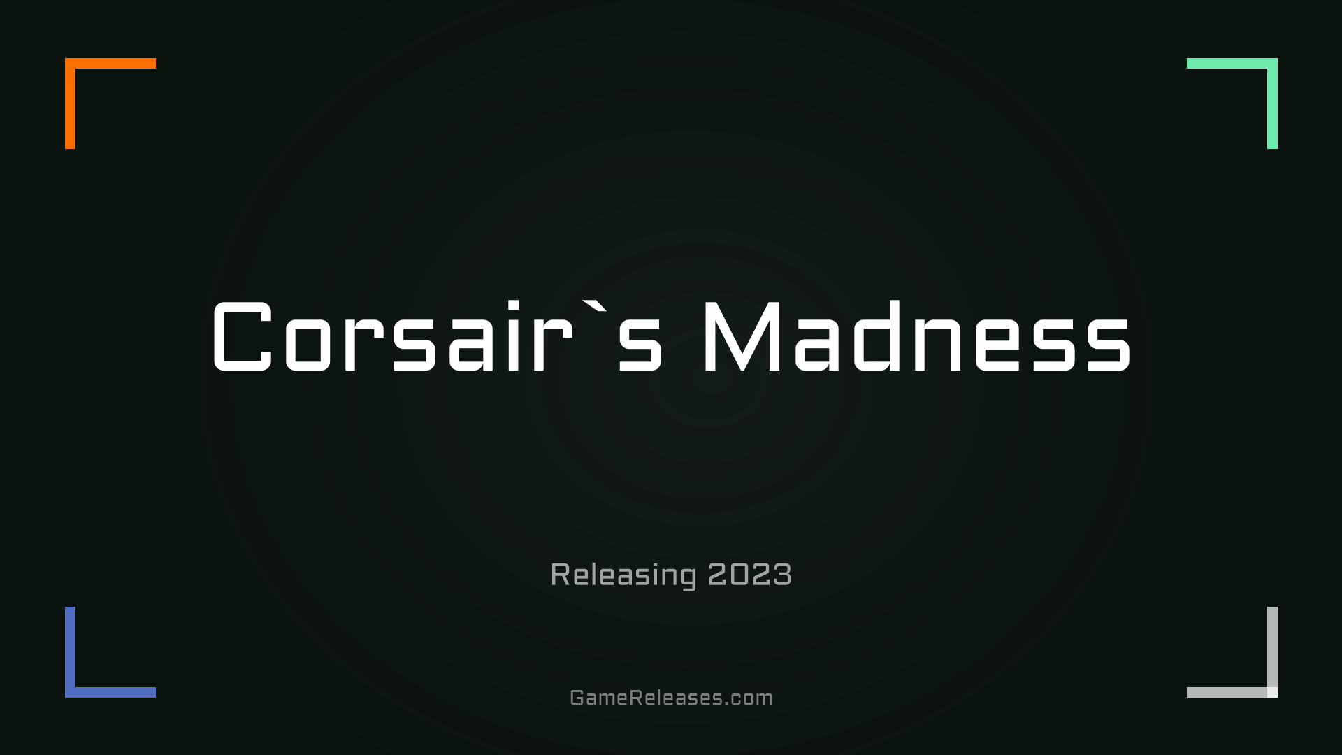 Corsair`s Madness
