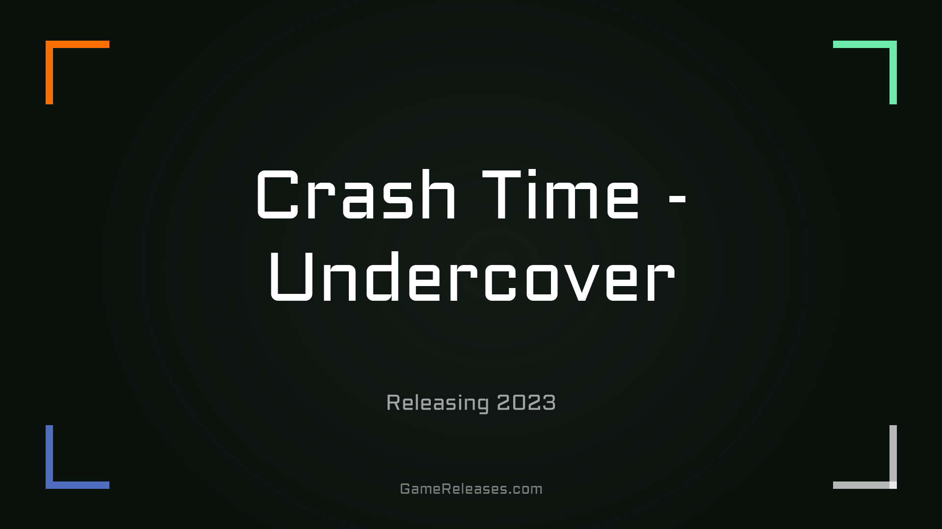 Crash Time - Undercover