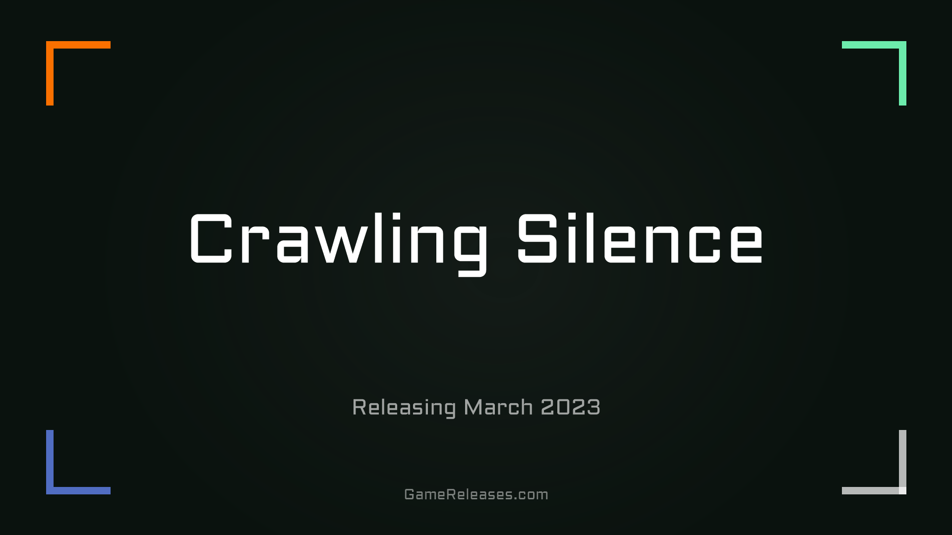 Crawling Silence