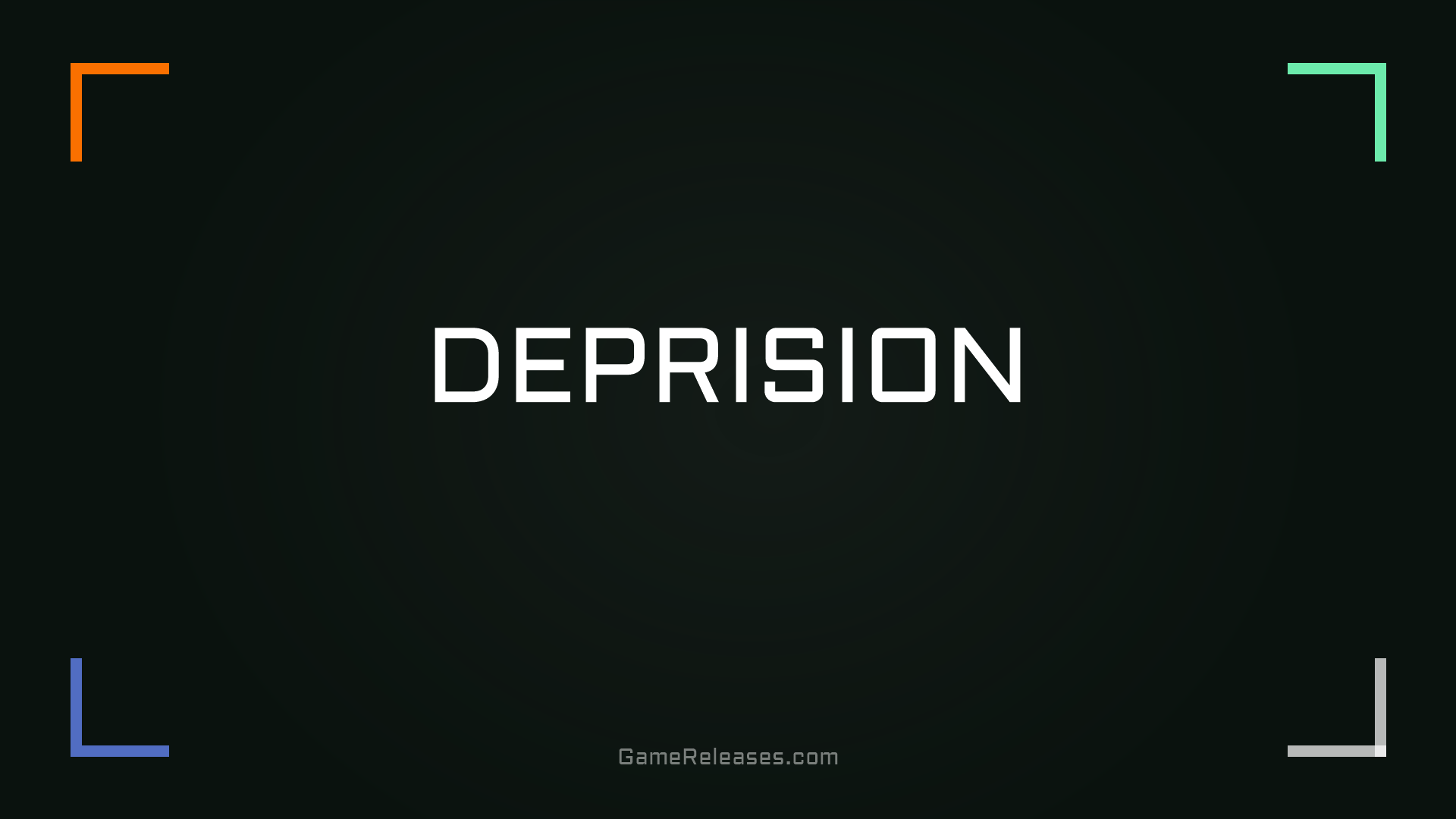 DEPRISION