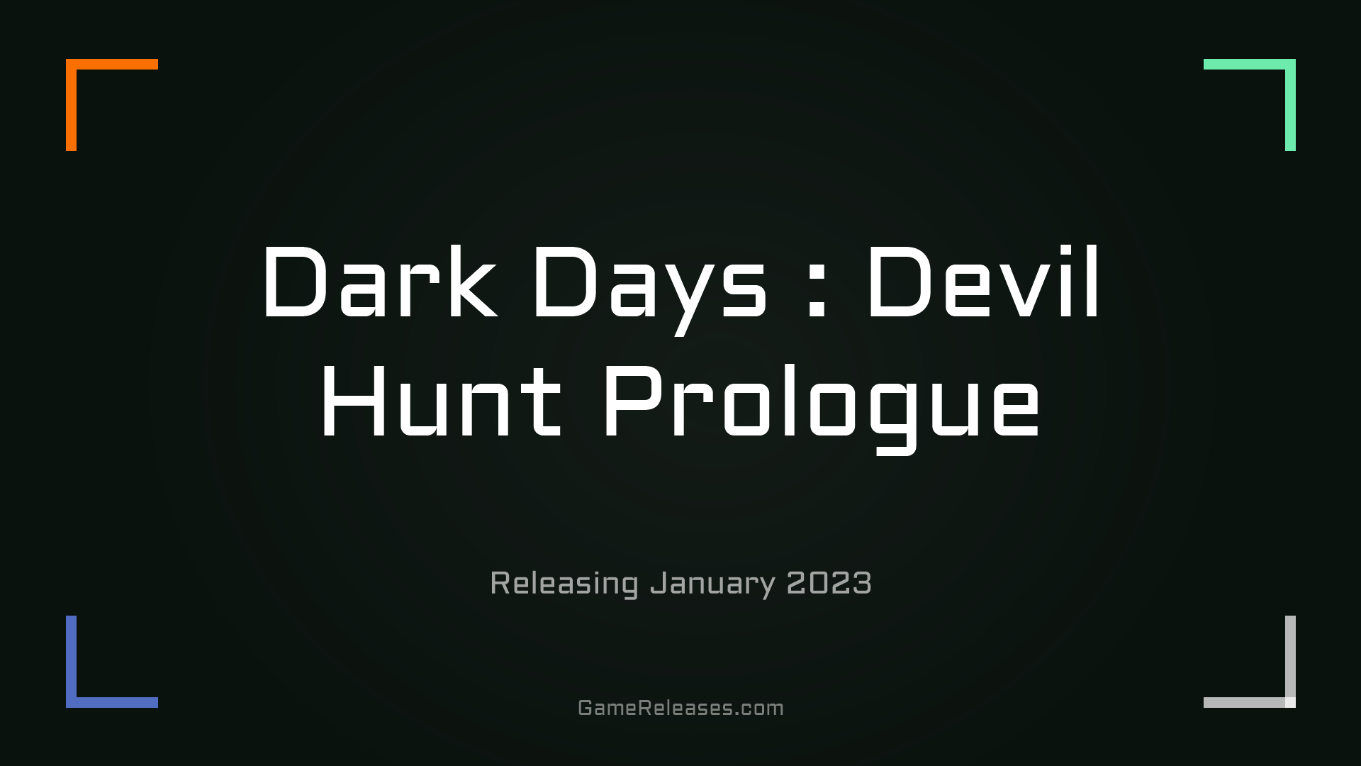 Dark Days : Devil Hunt Prologue