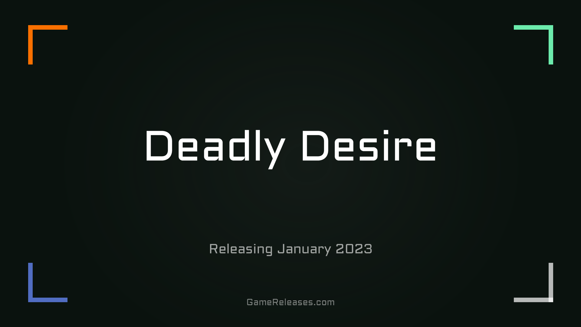 Deadly Desire
