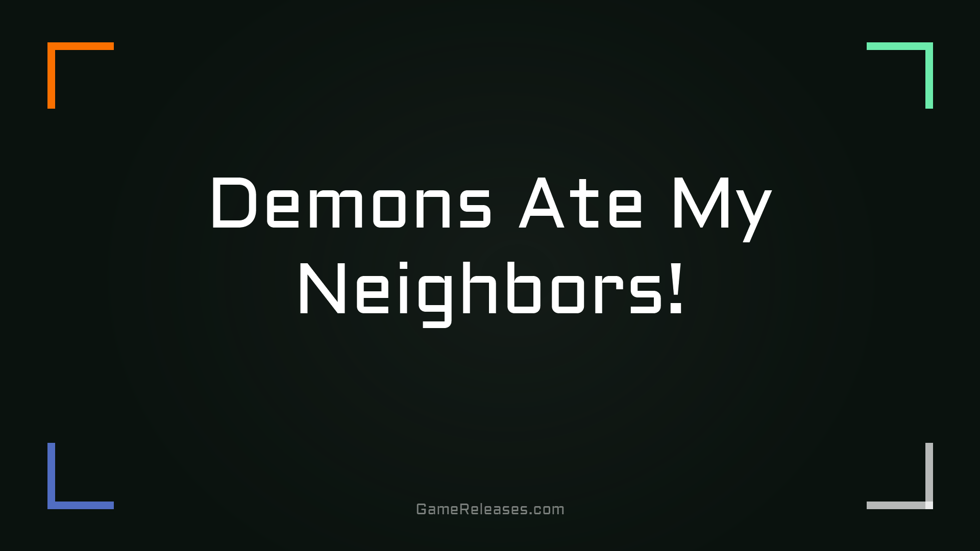 Demons Ate My Neighbors! trailer