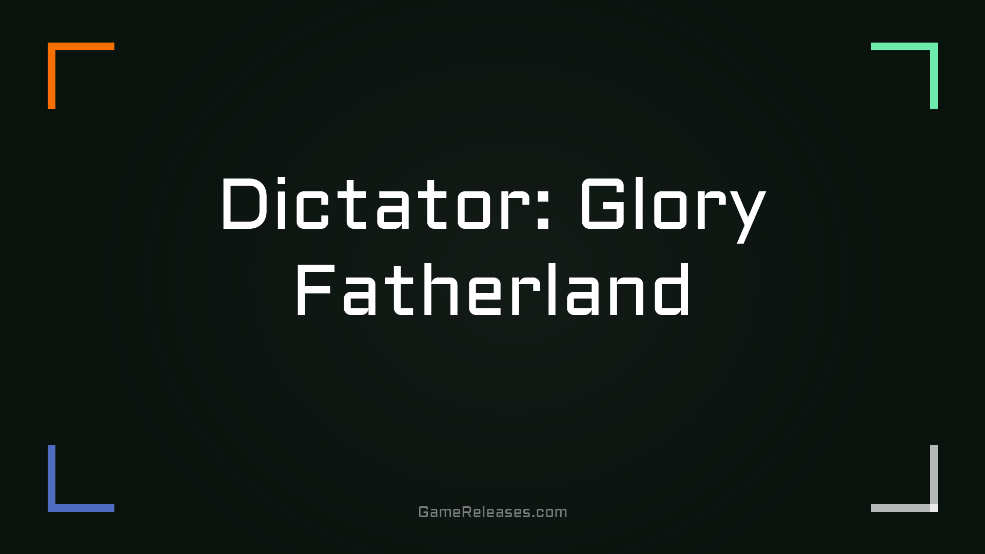 Dictator: Glory Fatherland