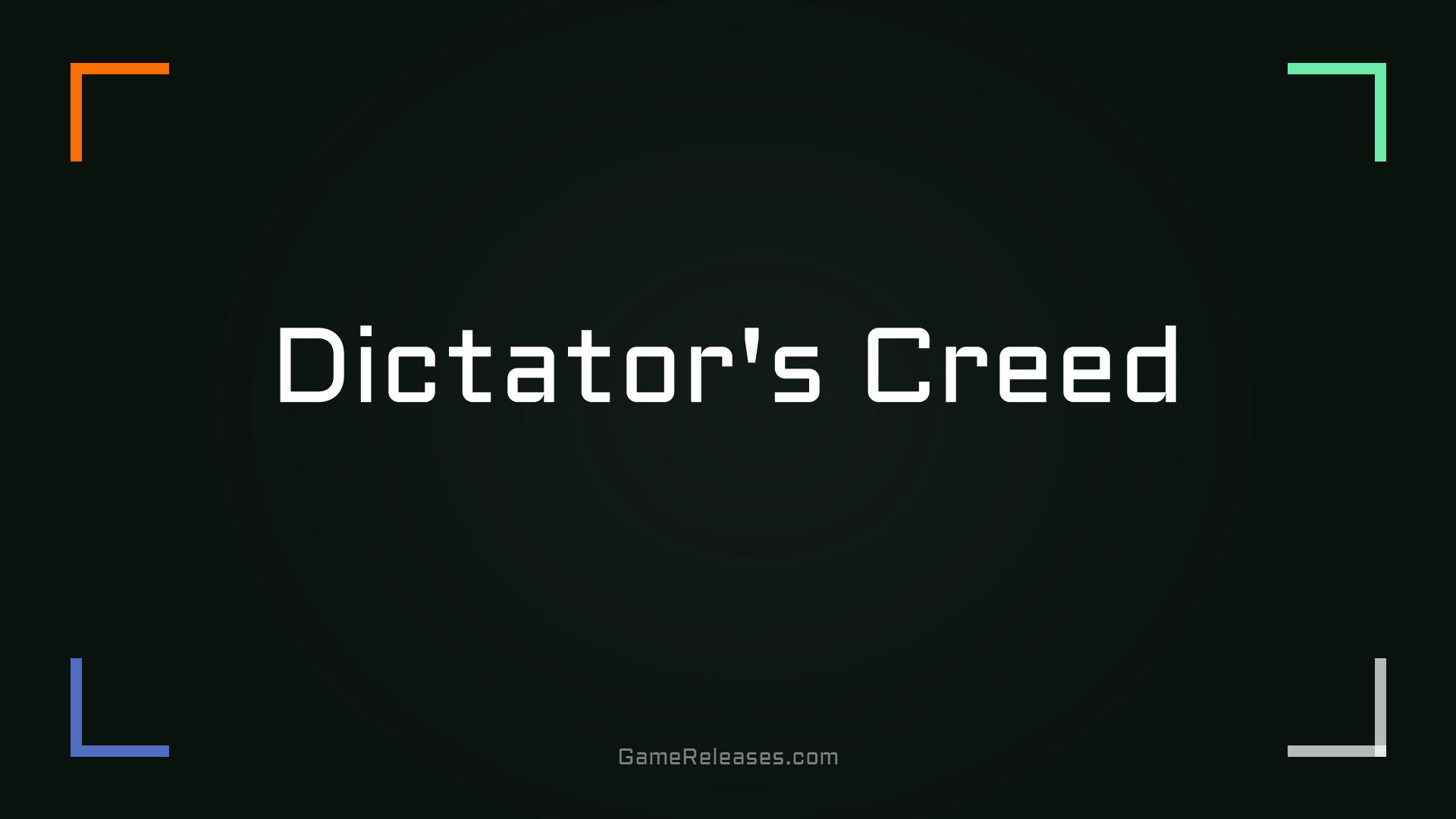 Dictator's Creed