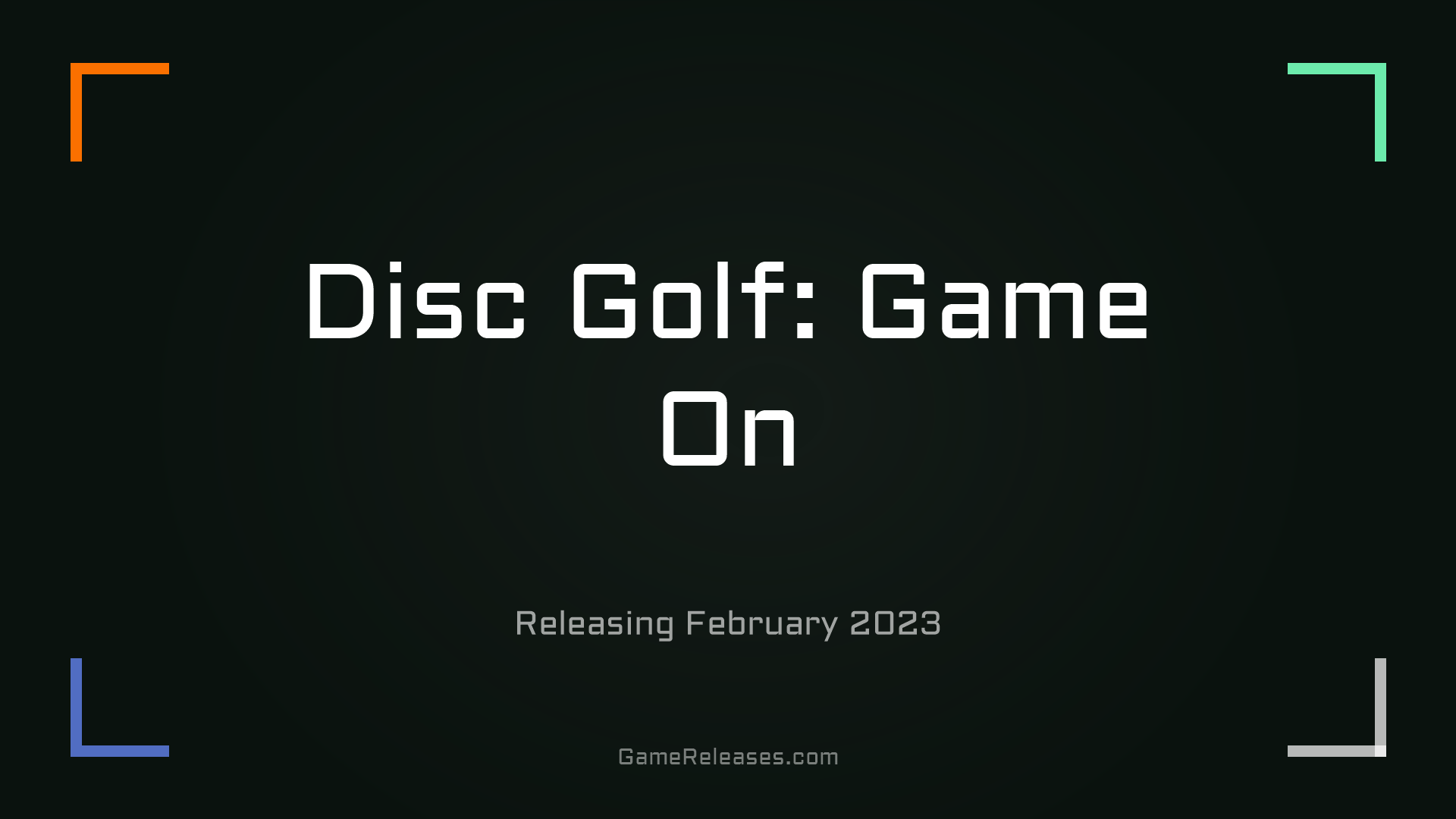 Disc Golf: Game On