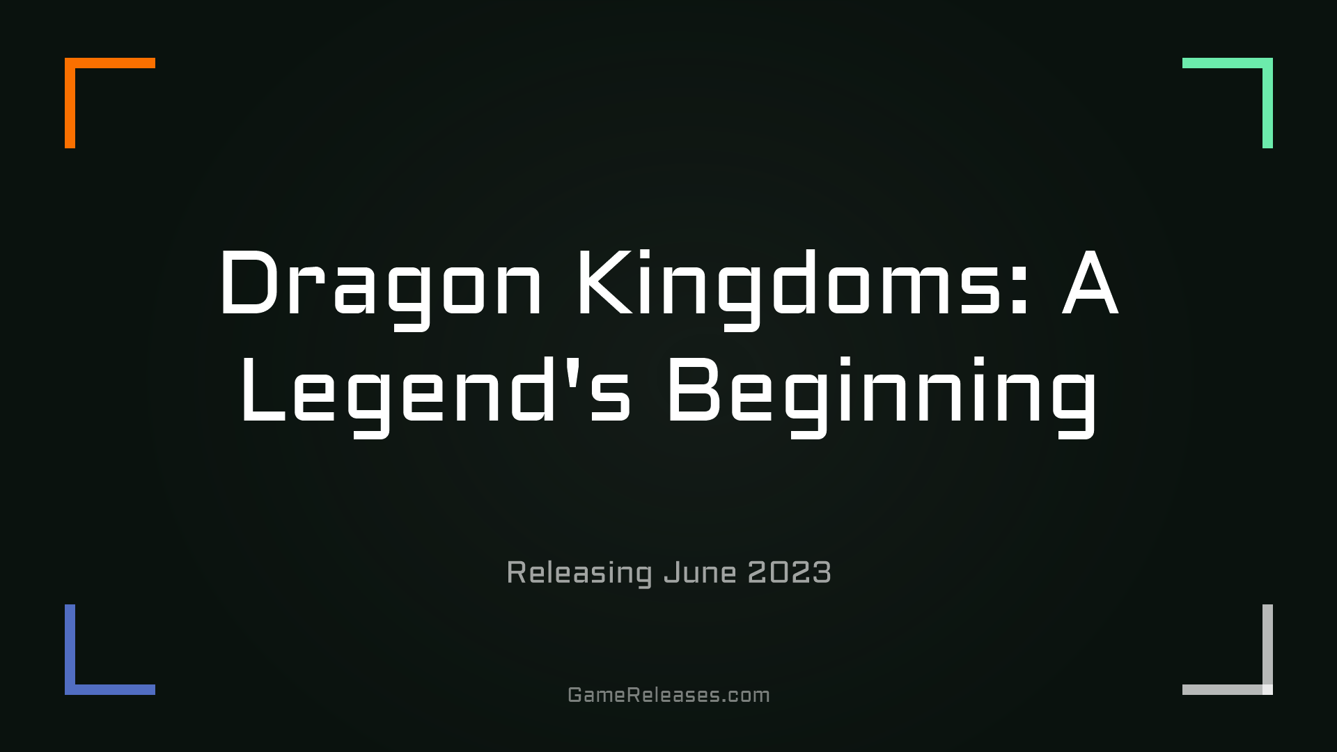 Dragon Kingdoms: A Legend's Beginning