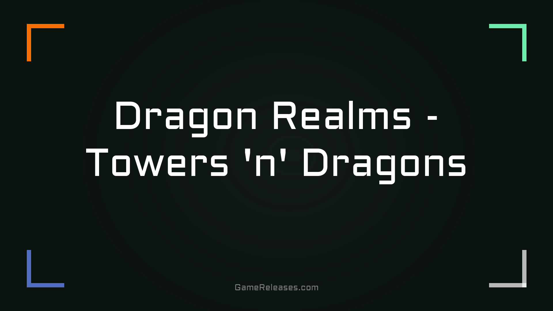Dragon Realms - Towers 'n' Dragons